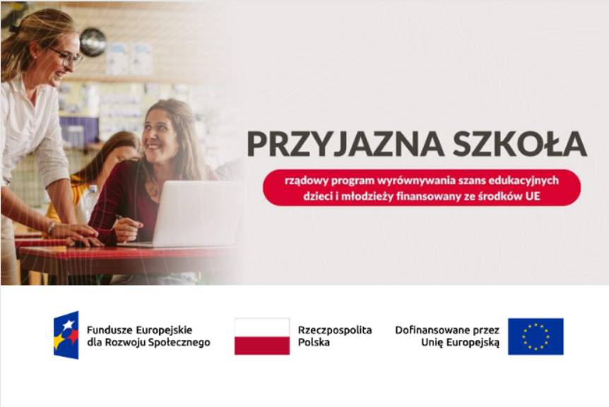 Plakat promujący Przyjazną Szkołę