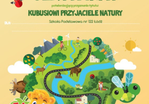 Certyfikat "Kubusiowi przyjaciele natury"