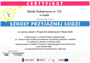 Certyfikat " Szkoły przyjaznej Łodzi"